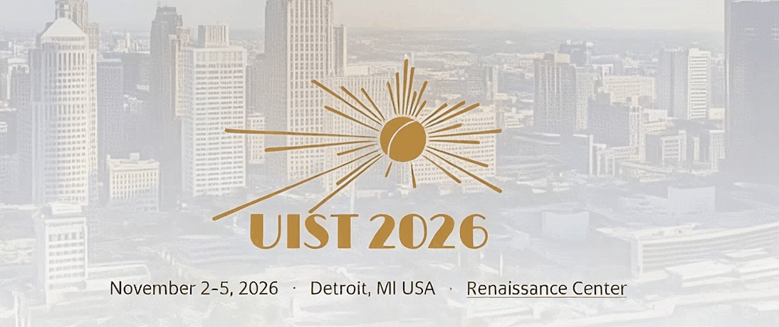 UIST 2026, November 2 to 5, 2026, in Detroit, Michigan, USA